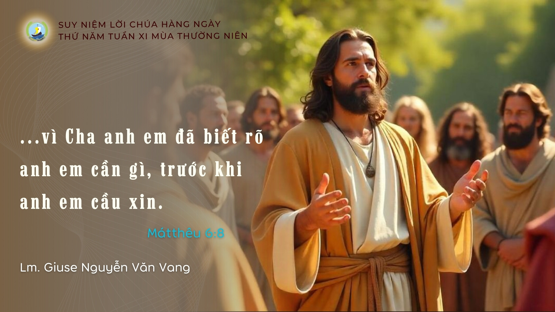 Suy Niệm Lời Chúa Hằng Ngày | Thứ Năm tuần XI _ Mùa Thường niên